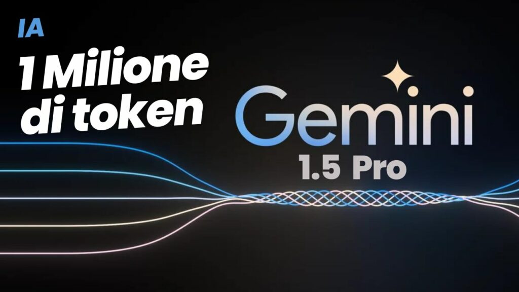 la prova di google gemini 1.5 pro