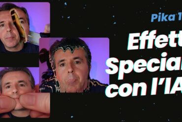 effetti speciali con Pika 1.5