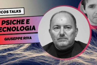 L’impatto delle tecnologie sulla psiche e sulle relazioni. Conversazione con Giuseppe Riva