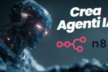 Guida facile a n8n per creare agenti IA