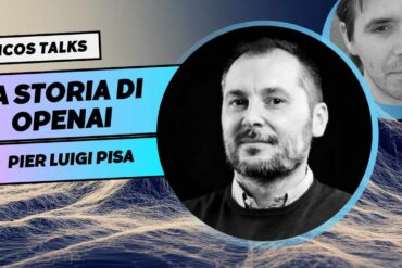 Dietro le quinte di OpenAI con Pier Luigi Pisa